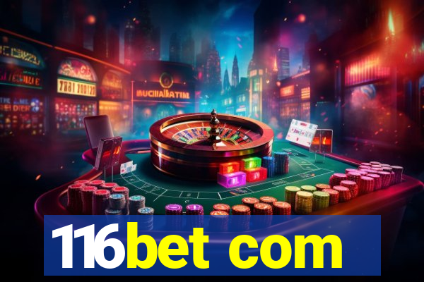 116bet com